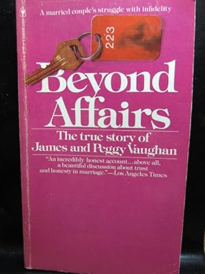 Seller image for BEYOND AFFAIRS for sale by The Book Abyss