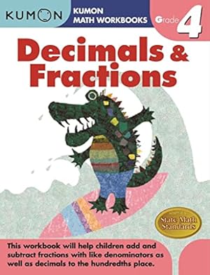 Imagen del vendedor de Kumon Grade 4 Decimals & Fractions (Kumon Math Workbooks) a la venta por ZBK Books