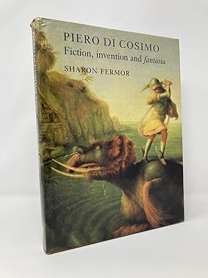 Seller image for Piero di Cosimo: Fiction, Invention and fantasia for sale by Southampton Books