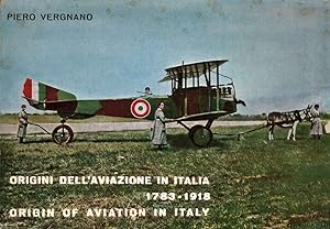 Seller image for Origini dell'aviazione in Italia / Origin of aviation in Italy 1783-1918 for sale by Di Mano in Mano Soc. Coop