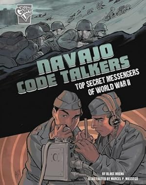 Imagen del vendedor de Navajo Code Talkers: Top Secret Messengers of World War II (Amazing World War II Stories) a la venta por ZBK Books