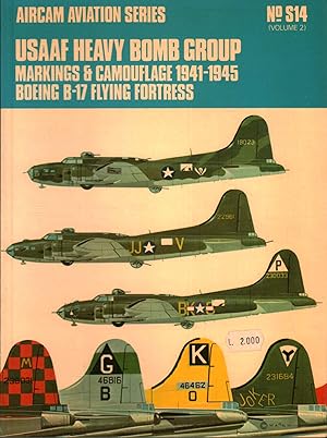 Seller image for Usaaf heavy bomb group. Markings & Camouflage 1941-1945 for sale by Di Mano in Mano Soc. Coop