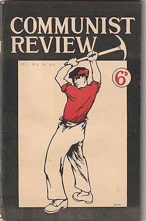 THE COMMUNIST REVIEW Volume 2 No. 1, November 1921