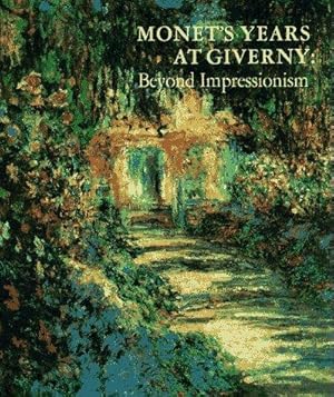 Seller image for Monet's Years at Giverny: Beyond Impressionism for sale by WeBuyBooks