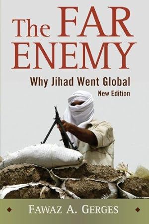 Bild des Verkufers fr The Far Enemy: Why Jihad Went Global zum Verkauf von WeBuyBooks