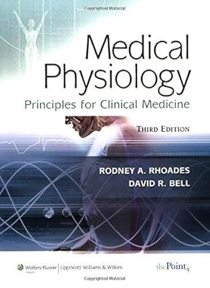 Imagen del vendedor de Medical Physiology: Principles for Clinical Medicine a la venta por WeBuyBooks