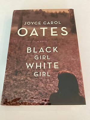 Seller image for Black Girl White Girl for sale by Brothers' Fine and Collectible Books, IOBA