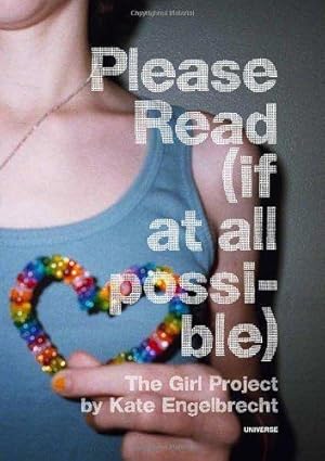 Seller image for Please Read (if at all possible): The Girl Project for sale by WeBuyBooks