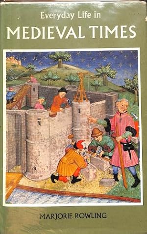 Seller image for Everyday Life in Medieval Times for sale by WeBuyBooks