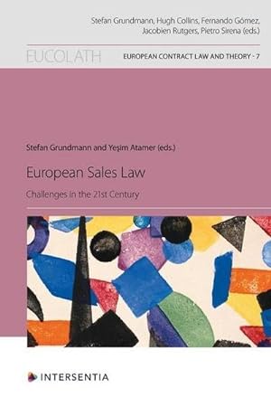 Bild des Verkufers fr European Sales Law : Challenges in the 21st Century zum Verkauf von AHA-BUCH GmbH