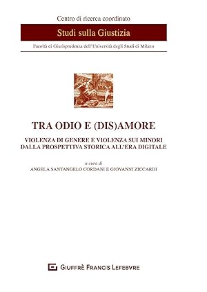 Tra odio e (dis)amore - violenza di genere e violenza sui minori