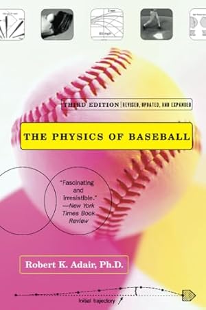 Imagen del vendedor de The Physics of Baseball (3rd Edition) a la venta por ZBK Books