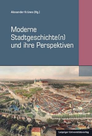 Seller image for Moderne Stadtgeschichte(n) und ihre Perspektiven for sale by AHA-BUCH GmbH