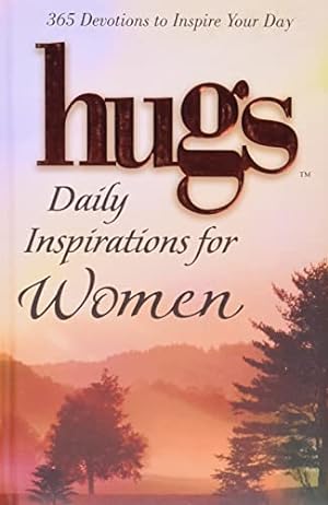 Imagen del vendedor de Hugs Daily Inspirations for Women: 365 devotions to inspire your day (Hugs Series) a la venta por ZBK Books