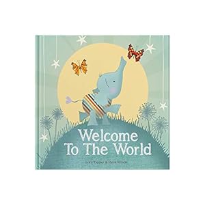 Bild des Verkufers fr Welcome To The World: Keepsake Gift Book for the Arrival Of a New Baby zum Verkauf von ZBK Books