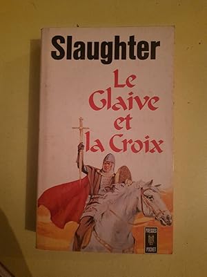 Seller image for Le glaive et la croix for sale by Dmons et Merveilles