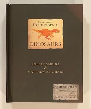 Encyclopedia Prehistorica Dinosaurs : The Definitive Pop-Up