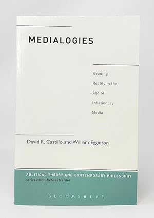 Seller image for Medialogies: Reading Reality in the Age of Inflationary Media for sale by Underground Books, ABAA