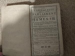 The laws and acts made in the first Parliament of James vii holden at Edinburgh the twenty third ...