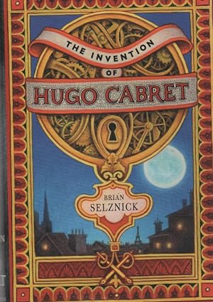 Seller image for The Invention of Hugo Cabret for sale by Frogtown Books, Inc. ABAA