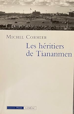 Seller image for Hritiers de Tiananmen for sale by Livres Norrois