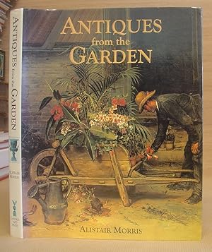 Seller image for Antiques From The Garden for sale by Eastleach Books