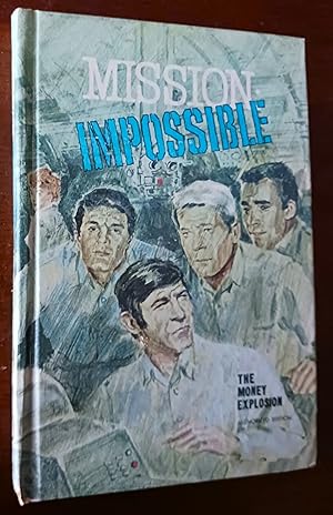 Imagen del vendedor de Mission Impossible: The Money Explosion a la venta por Gargoyle Books, IOBA