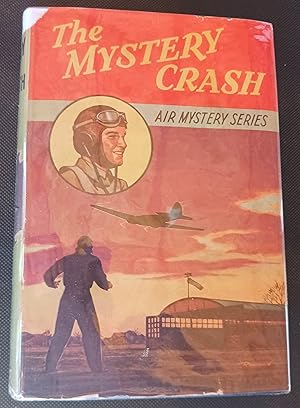 The Mystery Crash (Air Mystery Series)