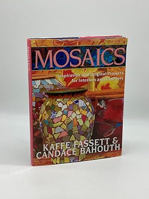 Seller image for Mosaics Inspiration and Original Projects for Interiors and Exteriors for sale by True Oak Books