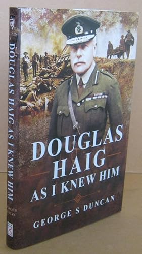 Seller image for Douglas Haig As I Knew Him for sale by Mainly Fiction