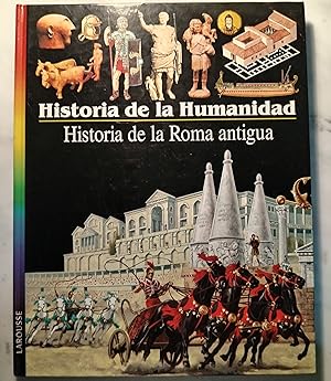 Historia de la Humanidad. Historia de la Roma antigua