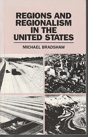 Regions and Regionalism in the United States