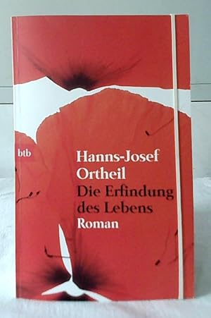 Bild des Verkäufers für Die Erfindung des Lebens : Roman. Hanns-Josef Ortheil / btb ; 73978. zum Verkauf von Ralf Bönschen