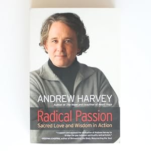 Radical Passion: Sacred Love and Wisdom in Action