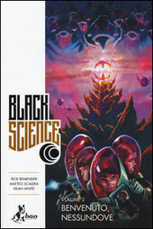 Image du vendeur pour BLACK SCIENCE. VOL 2 - BENVENUTO NESSUNDOVE mis en vente par Librightbooks