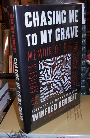 Chasing Me to My Grave: An Artist's Memoir of the Jim Crow South