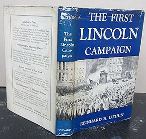 Seller image for The First Lincoln Campaign for sale by Midway Book Store (ABAA)