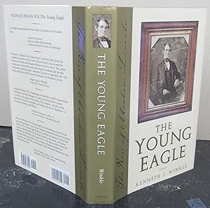 Seller image for The Young Eagle: The Rise of Abraham Lincoln for sale by Midway Book Store (ABAA)