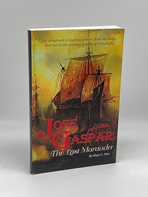 Image du vendeur pour Jose Gaspar The Last Marauder mis en vente par True Oak Books