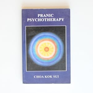 Imagen del vendedor de Pranic Psychotherapy a la venta por Fireside Bookshop