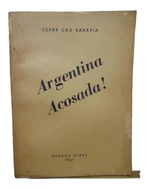 Argentina Acosada