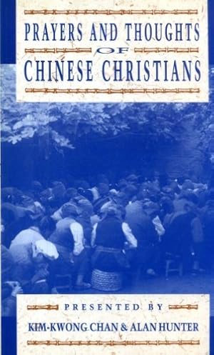 Bild des Verkufers fr Prayers and Thoughts of Chinese Christians zum Verkauf von WeBuyBooks