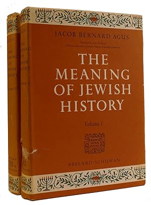 Seller image for THE MEANING OF JEWISH HISTORY 2 VOLUME SET for sale by Rare Book Cellar