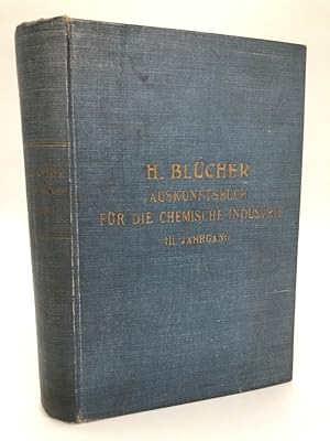 Auskunftsbuch für die chemische Industrie. III. Jahrgang 1904.