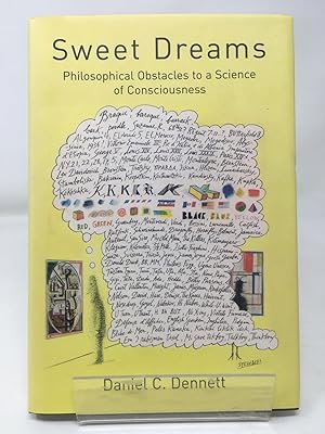 Imagen del vendedor de Sweet Dreams ? Philosophical Obstacles to a Science of Consciousness (Jean Nicod Lectures) a la venta por Cambridge Recycled Books