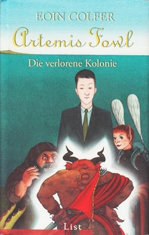 Artemis Fowl - Die verlorene Kolonie.