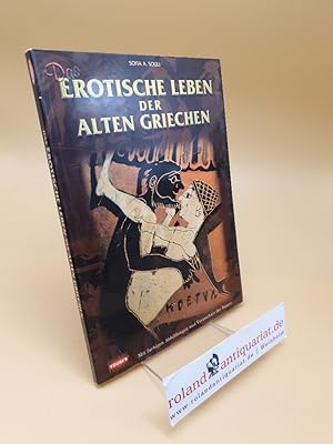 Bild des Verkufers fr Das erotische Leben der Alten Griechen ; (ISBN: 9605402254) zum Verkauf von Roland Antiquariat UG haftungsbeschrnkt