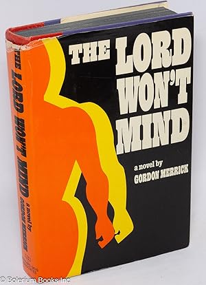 Seller image for The Lord Won't Mind a novel for sale by Bolerium Books Inc.