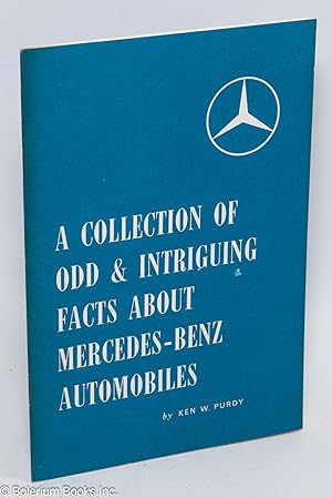 A Collection of Odd & Intriguing Facts about Mercedes-Benz Automobiles