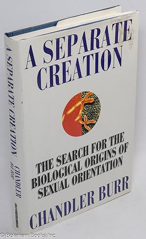 Seller image for A Separate Creation: the search for the biological origins of sexual orientation for sale by Bolerium Books Inc.